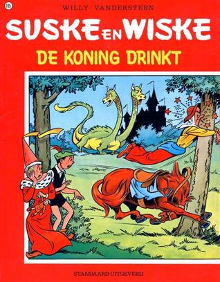 De koning drinkt (Suske en Wiske, #105)