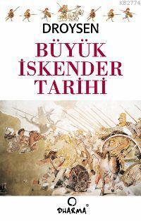 Büyük İskender Tarihi (Paperback)