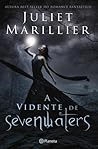 A Vidente de Sevenwaters by Juliet Marillier