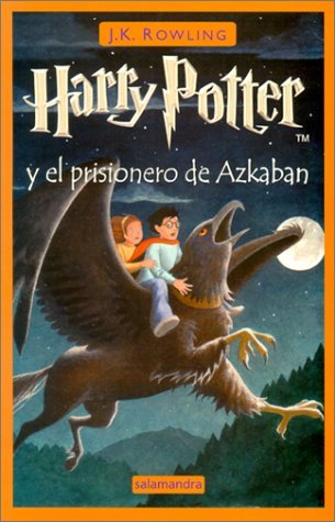 Tapa de Harry Potter y El Prisionero de Azkaban (Harry Potter, #3) (J.K. Rowling)