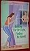 Looking For Mr. Right, Finding Mr. Wrong (Modern Girl, #19)