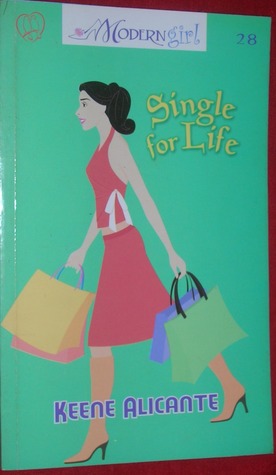 Single For Life (Modern Girl, #28)