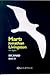 Martı Jonathan Livingston by Richard Bach