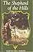 The Shepherd of the Hills by Harold Bell Wright