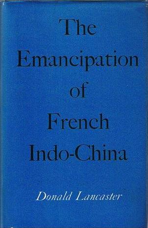The Emancipation of French Indo-China