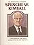 The Illustrated Story of President Spencer W. Kimball