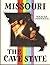Missouri the Cave State (Da...
