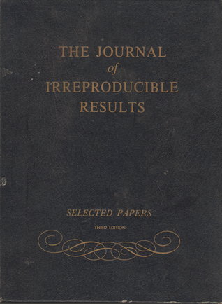 The Journal of Irreproducible Results, Selected Papers (Hardcover)