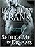 Seduce Me in Dreams (Three Worlds, #1)
