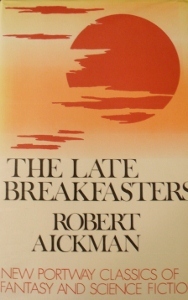 The Late Breakfasters (Hardcover)