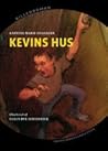 Kevins hus Kevins hus