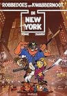 Robbedoes en Kwabbernoot in New York (Robbedoes en Kwabbernoot, #39)