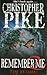 Remember Me 2: The Return (Remember Me, #2)