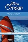 Minu Omaan. Kaamelist Porscheni, 56 sõlme tunnis (Minu..., # 32)