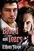 Blood and Tears (Flesh, #3)