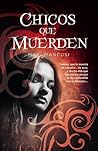 Chicos que muerden by Mari Mancusi