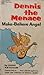 Dennis the Menace: Make-Believe Angel