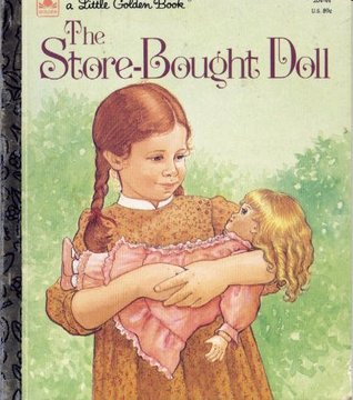 The Store-Bought Doll (Little Golden Book)