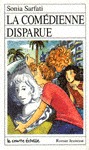 La comédienne disparue (Roman Jeunesse, #48)