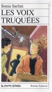 Les voix truquées (Roman Jeunesse, #41)