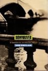 Downriver by Iain Sinclair