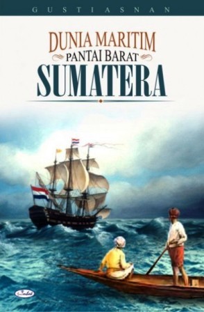Dunia Maritim Pantai Barat Sumatra