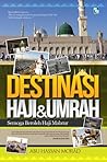 Destinasi Haji & Umrah by Abu Hassan Morad