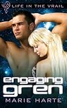 Engaging Gren (Life in the Vrail, #3)
