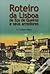 Roteiro da Lisboa de Eça de Queiroz e Seus Arredores