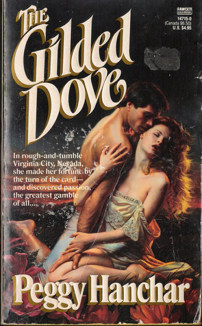 The Gilded Dove (Mass Market Paperback)
