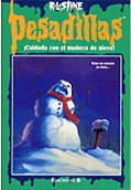 Portada de ¡Cuidado con el muñeco de nieve!, de R.L. Stine