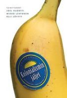 Kolonialismin jäljet – Keskustat, periferiat ja Suomi (Paperback)