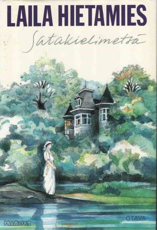 Satakielimetsä (Sonja, #4)