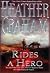 Rides A Hero (Slater Brothers, #2)