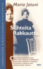 Suhteita / Rakkautta