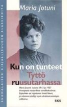 Kun on tunteet / Tyttö ruusutarhassa