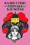 Viipurin kaunotar by Kaari Utrio