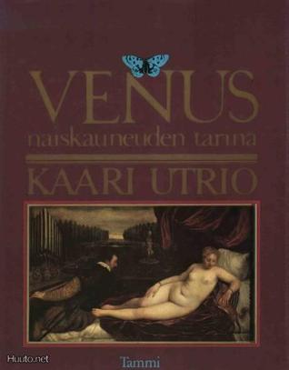 Venus: Naiskauneuden tarina (Hardcover)