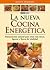 LA Nueva Cocina Energética