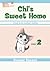 Oma koti kullan kallis (Chi's Sweet Home, #2)