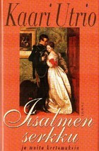 Iisalmen serkku ja muita kertomuksia (Hardcover)