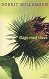 Dage med slave