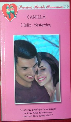 Hello, Yesterday (Precious Hearts Romances, #2572)