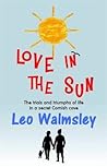 Love in the Sun by Leo Walmsley