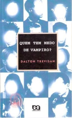 Quem Tem Medo de Vampiro? (Paperback)