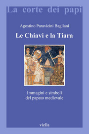 Le Chiavi e la Tiara. Immagini e simboli del papato medievale (Paperback)