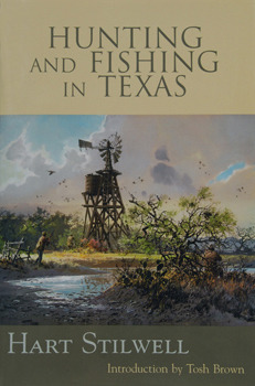 Hunting and Fishing in Texas