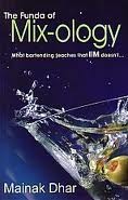The Funda of Mix-ology: What bartending teaches that IIM doesn't...