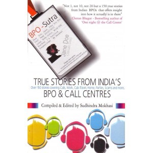 BPO-Sutra : True Stories from India's BPO and Call Centres