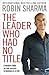 The Leader Who Had No Title...